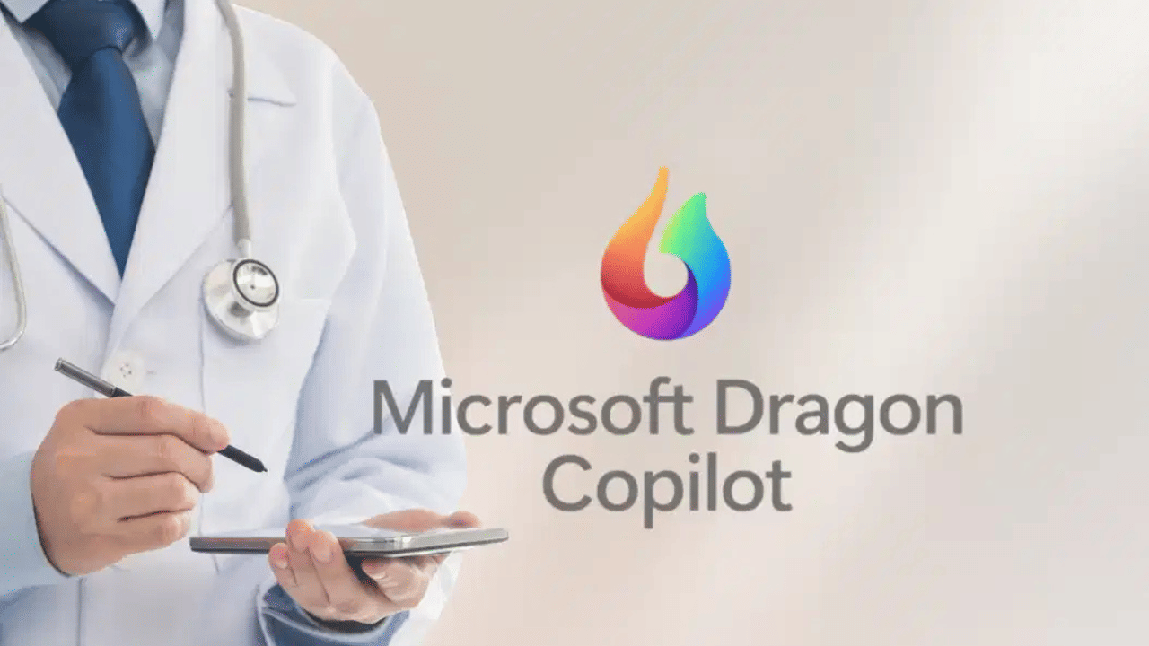 Microsoft Dragon Copilot: ചികിത്സാസഹായത്തിനും റോബോട്ട്; ആരോഗ്യ സംരക്ഷണത്തിന് എഐ അസിസ്റ്റന്റുമായി മൈക്രോസോഫ്റ്റ്