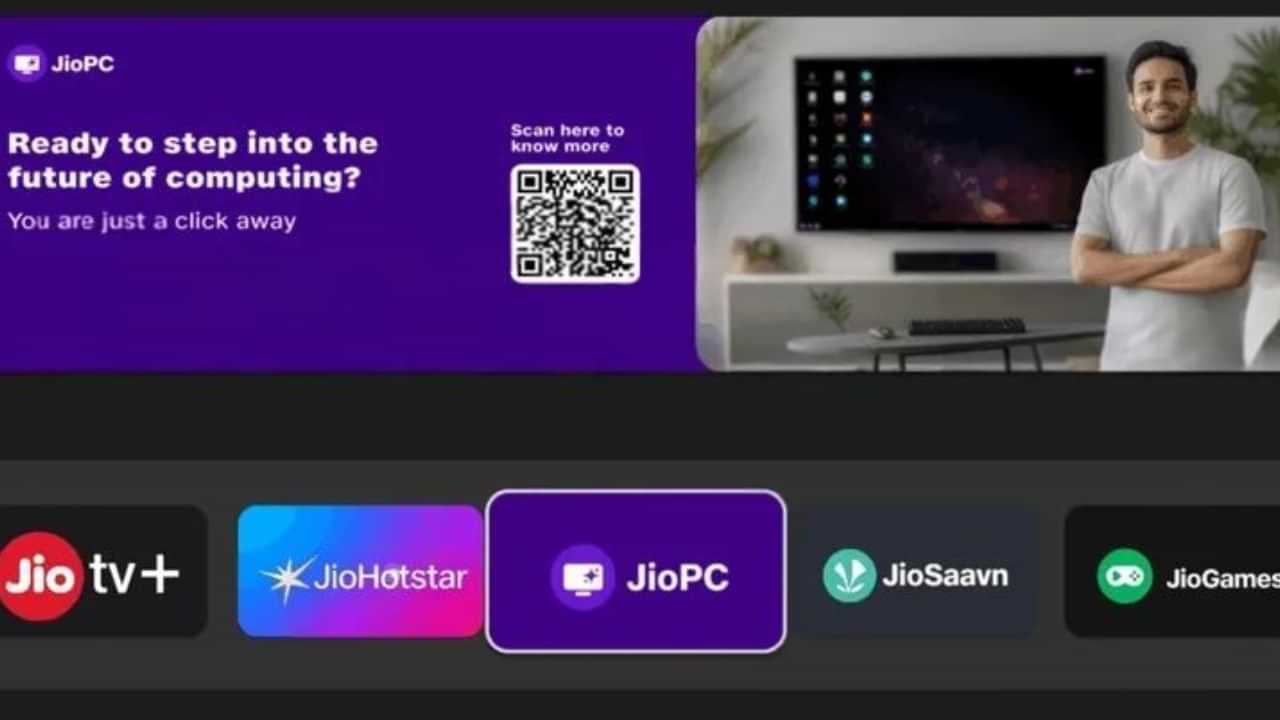 JioPC: ഇനി ടിവിയിൽ കമ്പ്യൂട്ടർ ഉപയോഗിക്കാം; ജിയോപിസി അവതരിപ്പിച്ചു, ആദ്യ ഘട്ടത്തിൽ സൗജന്യം JioPC: ഇനി ടിവിയിൽ കമ്പ്യൂട്ടർ ഉപയോഗിക്കാം; ജിയോപിസി അവതരിപ്പിച്ചു, ആദ്യ ഘട്ടത്തിൽ സൗജന്യം