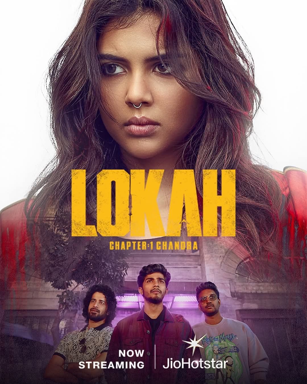 ദുൽഖർ സൽമാൻ്റെ നിർമാണത്തിൽ ഒരുക്കിയ ഫാൻ്റസി ആക്ഷൻ ചിത്രമാണ് ലോക ചാപ്റ്റർ 1 : ചന്ദ്ര. കല്യാണി പ്രിയദർശൻ കേന്ദ്രകഥാപാത്രത്തെ അവതരിപ്പിച്ച ചിത്രം ജിയോ ഹോട്ട്സ്റ്റാറിലാണ് സംപ്രേഷണം ചെയ്യുന്നത്