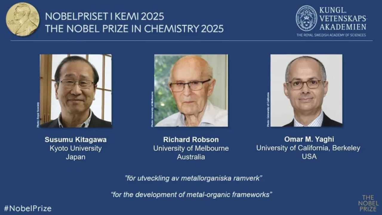 Nobel Prize in Chemistry 2025: രസതന്ത്ര നൊബേൽ പ്രഖ്യാപിച്ചു, പുരസ്കാരം ലഭിച്ച ആ മഹത്തായ കണ്ടെത്തൽ...
