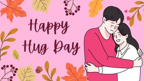 സ്നേഹം കൈമാറാൻ ഒരു ഹഗ് മതി! ഇന്ന് ഹഗ് ഡേ; ആശംസകൾ അറിയിക്കാം