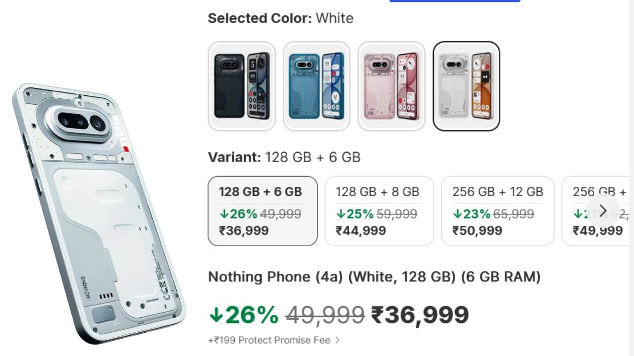 നിലവിൽ നത്തിങ് ഫോൺ 4എ മോഡലിന്റെ 6GB + 128GB വേരിയന്റിന് 36,999 രൂപയും 8GB + 128GB വേരിയന്റിന് 44,999 രൂപയും 8GB + 256GB വേരിയന്റിന് 49,999 രൂപയും 12GB + 256GB വേരിയന്റിന് 50,999 രൂപയും ആണ് വില. BBD സെയിലിൽ ഇവയ്ക്ക് 4000 രൂപ ബാങ്ക് ഡിസ്കൗണ്ട് ലഭ്യമായതിനാൽ 32999 രൂപ പ്രാരംഭ വിലയിൽ സ്വന്തമാക്കാം. പിങ്ക്, വൈറ്റ്, ബ്ലാക്ക്, ബ്ലൂ എന്നിവയാണ് കളർ ഓപ്ഷനുകൾ.